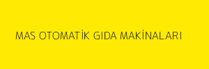 MAS OTOMATİK GIDA MAKİNALARI